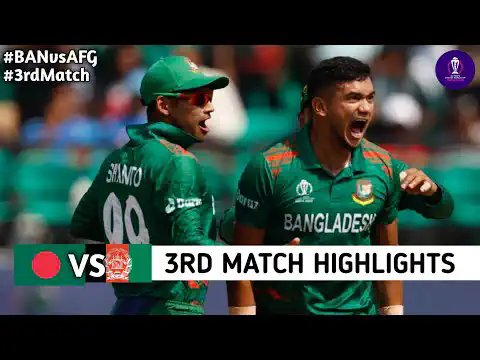 Bangladesh Vs Afghanistan ICC World Cup 2023 Match Highlights