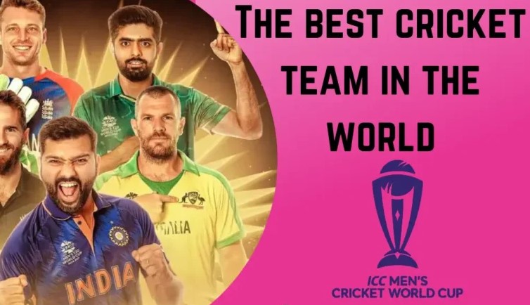 Which is the best cricket team in the world?