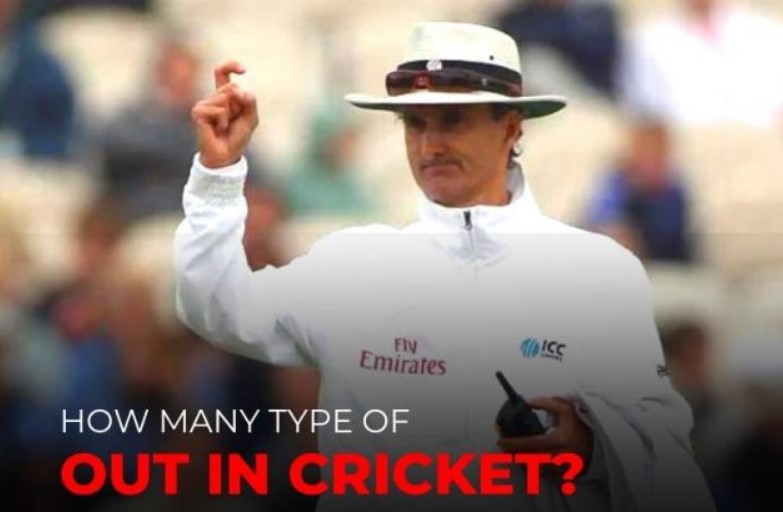 How many types of out in cricket?
